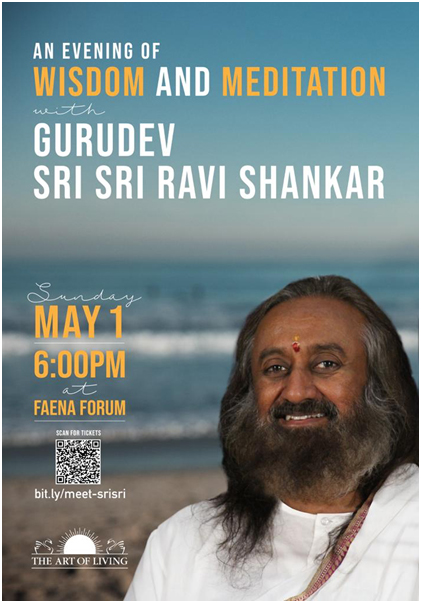 An Evening of Wisdom and Meditation with World Renowned Gurudev Sri Sri ...