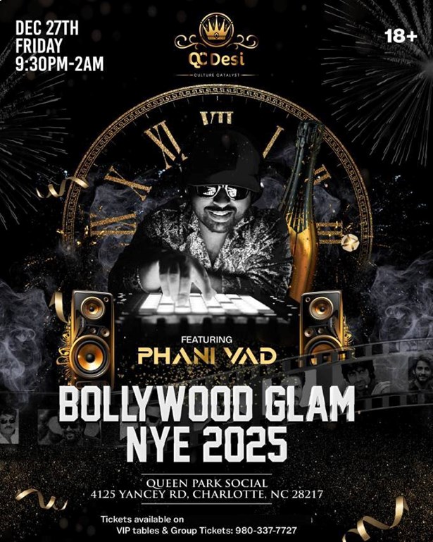 BOLLYWOOD GLAM NYE 2025 FEATURING PHANI VAD