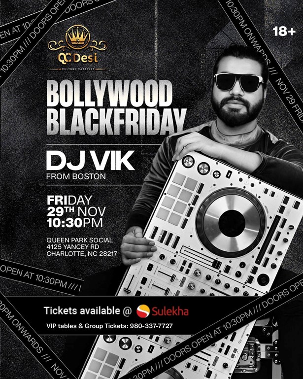 Bollywood Black Friday with DJ Vik in Charlotte