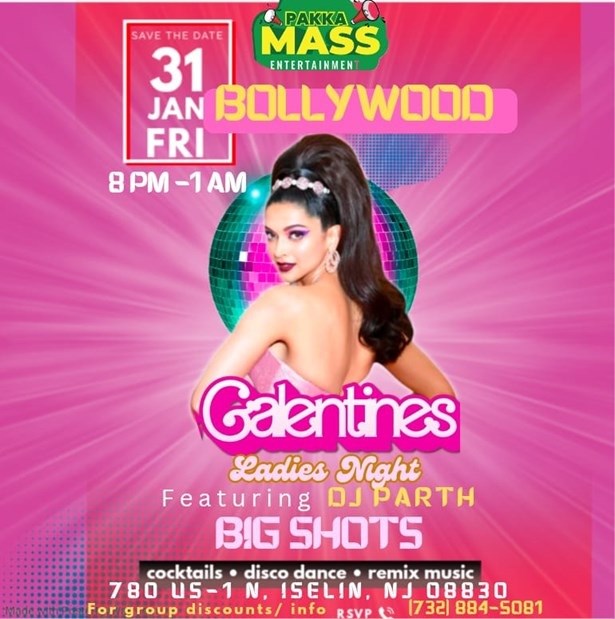 Bollywood Galentines Ladies Night With Dj Parth