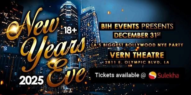 Bollywood Glamour:LA's Biggest Bollywood New Year's Eve Party Theatre