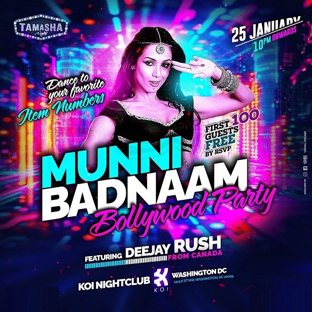 D.C. Bollywood Munni Badnam Party