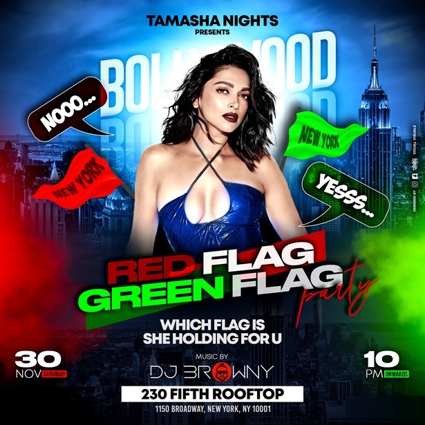 DESI PARTY, RED/GREEN FLAG EDITION