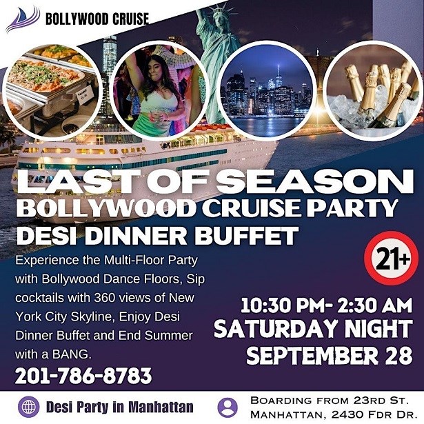 End of Season Bollywood Cruise Party Desi Dinner Buffet in New York Saturday Night Sep28