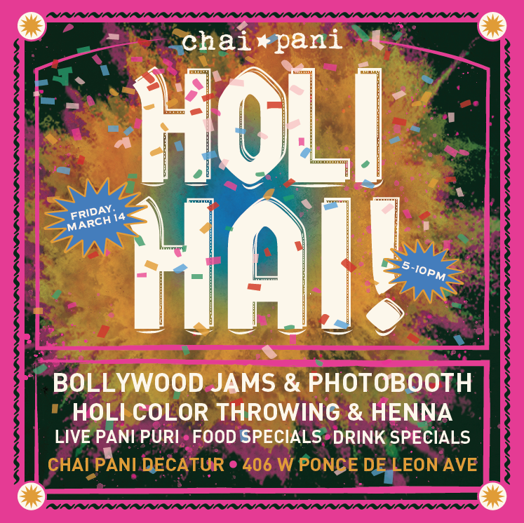 Holi Hai! @ Chai Pani Decatur