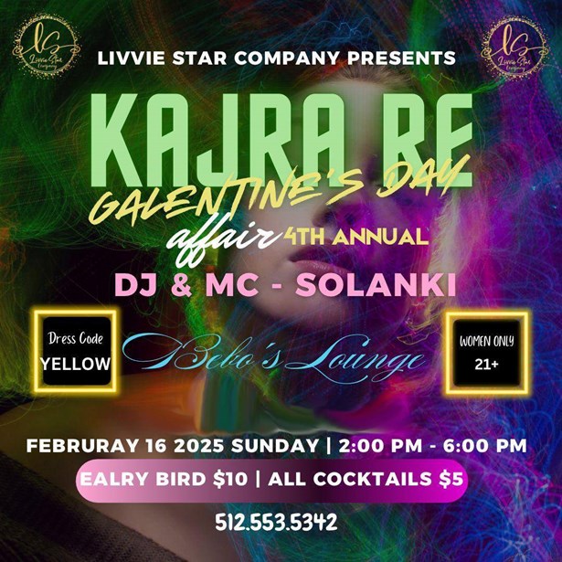 Kajra Re Galentines Day Affair in Texas