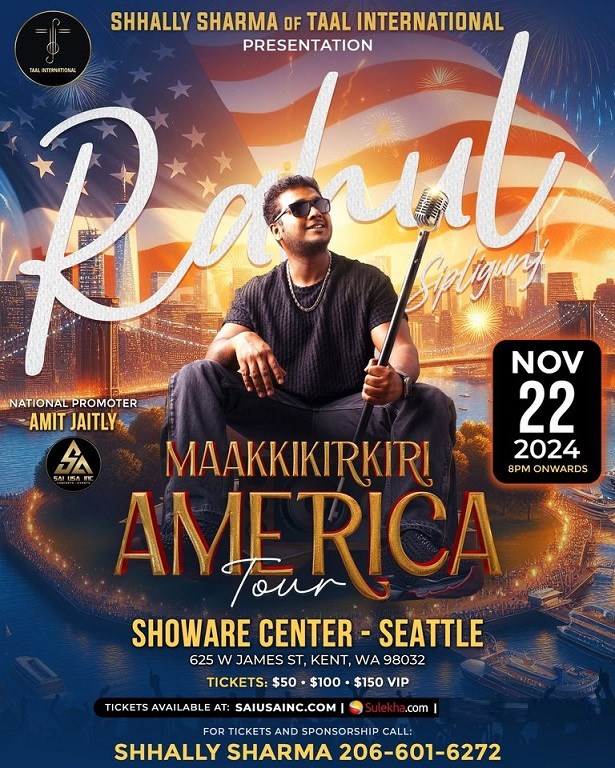 Maakkikirkiri America Tour with Rahul Sipligunj in Kent/Seattle