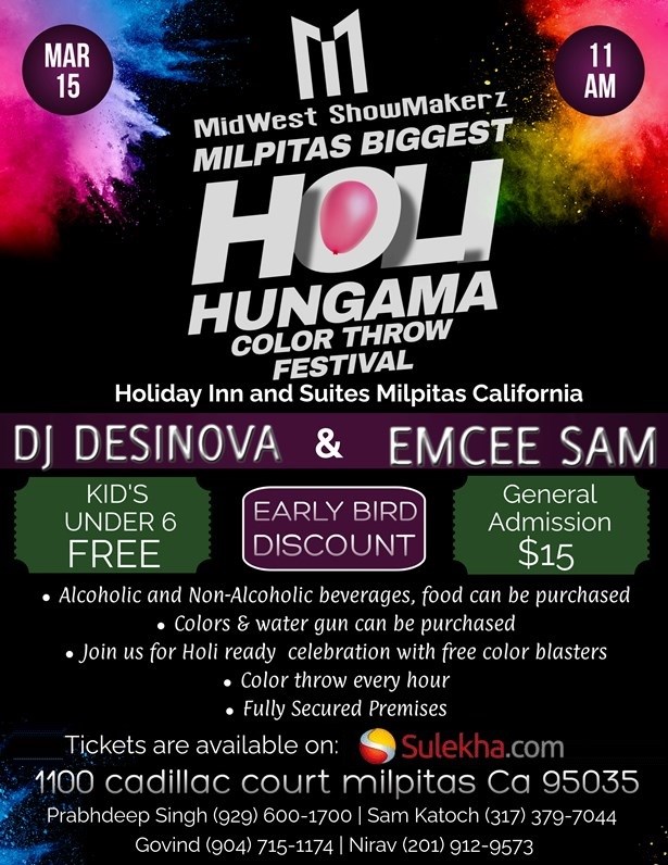 Milpitas Color Throw Festival- Holi Hungama - Milpitas Biggest Fest