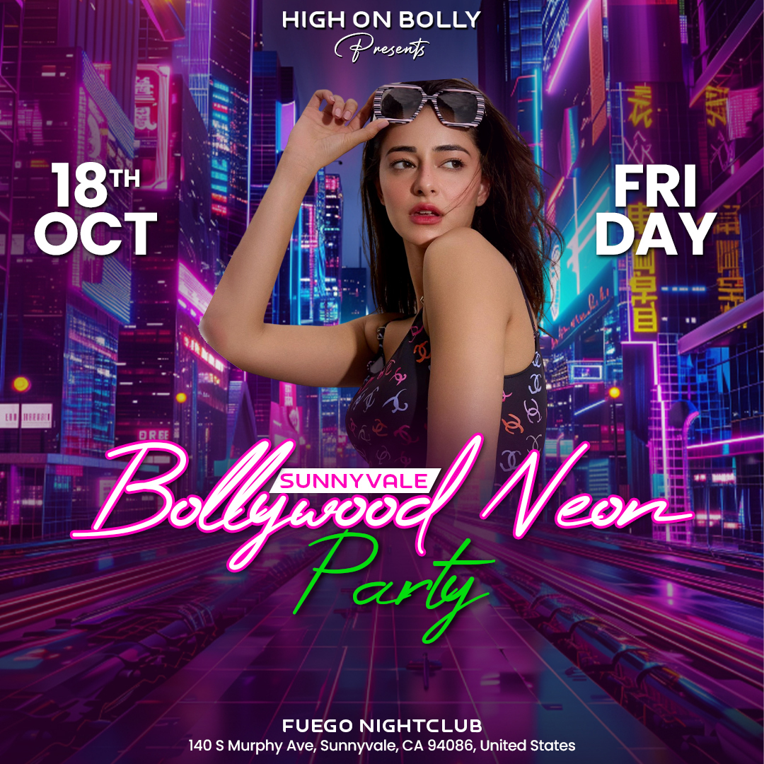 OCT 18 | BOLLYWOOD NEON PARTY | SUNNYVALE