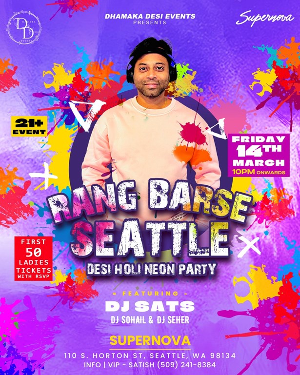 Rang Barse Seattle - Mar 14 - Supernova Nightclub