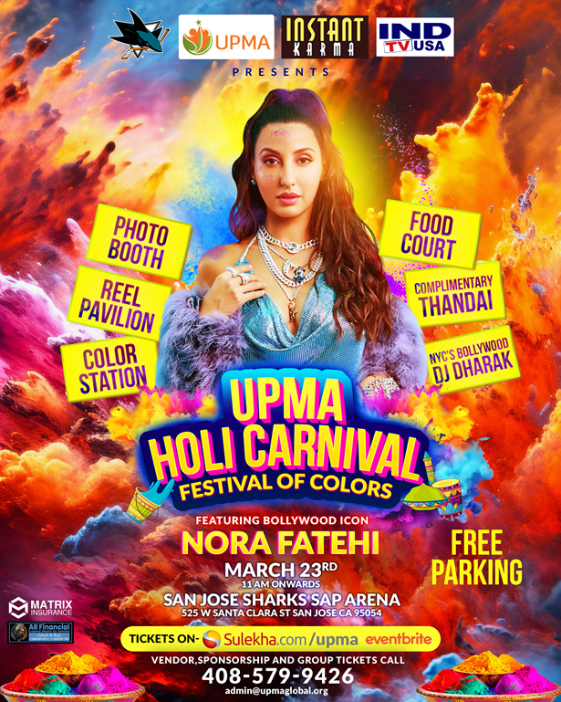 UPMA - Holi Carnival - Nora Fatehi - NYCs DJ Dharak